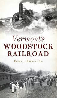 Produktbild: Vermont's Woodstock Railroad
