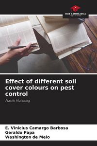 Produktbild: Effect of different soil cover colours on pest control