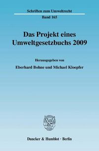 Produktbild: Das Projekt eines Umweltgesetzbuchs 2009.