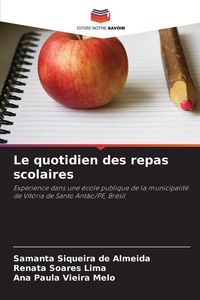 Produktbild: Le quotidien des repas scolaires