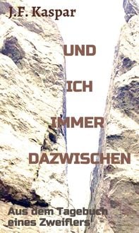 Produktbild: Und ich immer dazwischen