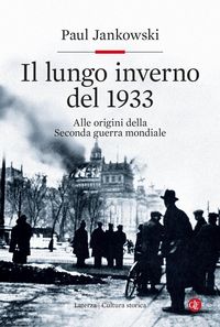 Produktbild: Il lungo inverno del 1933. Alle origini della seconda guerra mondiale