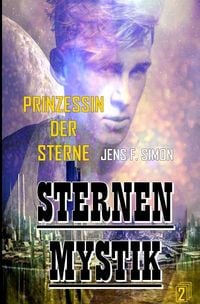 Produktbild: STERNEN MYSTIK / Prinzessin der Sterne ( STERNEN MYSTIK 2 )