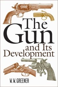 Produktbild: The Gun and Its Development