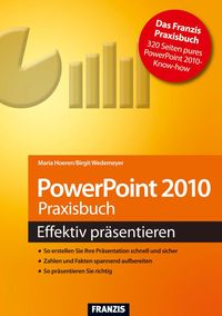 PowerPoint 2010 Praxisbuch