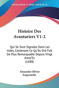 Produktbild: Histoire Des Avanturiers V1-2
