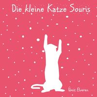 Produktbild: Die kleine Katze Souris