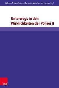 Bild vom Artikel Unterwegs in den Wirklichkeiten der Polizei II vom Autor 