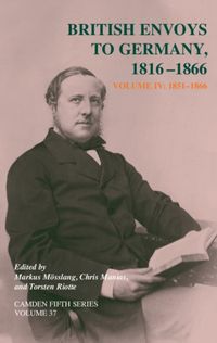 Produktbild: British Envoys to Germany 1816-1866: Volume 4, 1851-1866
