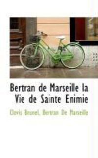 Produktbild: Bertran de Marseille La Vie de Sainte Nimie