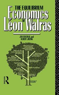Produktbild: The Equilibrium Economics of Leon Walras
