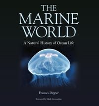 Produktbild: The Marine World - A Natural History of Ocean Life