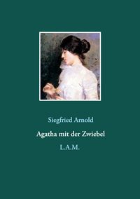 Produktbild: Agatha mit der Zwiebel