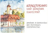 Produktbild: Schaffhausen und Z&uuml;rcher Weinland
