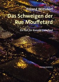 Produktbild: Das Schweigen der Rue Mouffetard