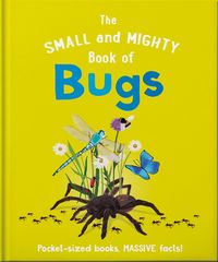 Produktbild: The Small and Mighty Book of Bugs