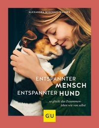 Produktbild: Entspannter Mensch - entspannter Hund...