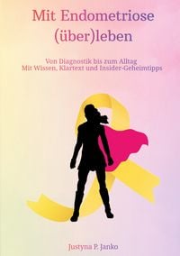 Produktbild: Mit Endometriose (&uuml;ber)leben