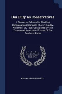 Produktbild: Our Duty As Conservatives