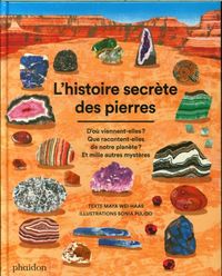 Produktbild: L'histoire secr&egrave;te des pierres : d'o&ugrave; viennent-elles ?