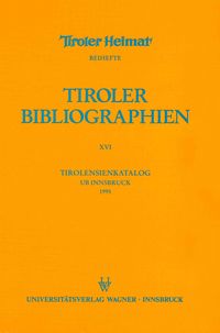 Bild vom Artikel Tirolensienkatalog. Zuwachsverzeichnis der UB Innsbruck für das Jahr 1995 vom Autor 