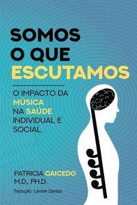 Produktbild: Somos o que escutamos