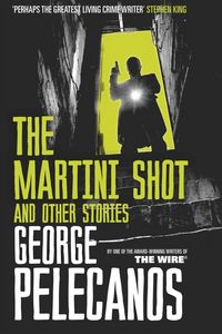 Produktbild: The Martini Shot and Other Stories