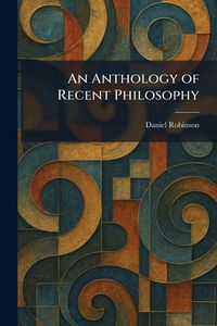 Produktbild: An Anthology of Recent Philosophy