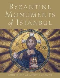 Produktbild: Freely, J: Byzantine Monuments of Istanbul