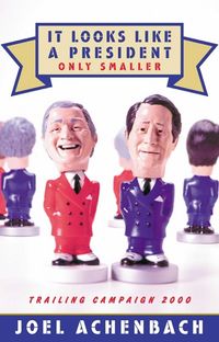 Produktbild: It Looks Like a President Only Smaller