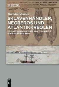 Produktbild: Sklavenh&auml;ndler, Negreros und Atlantikkreolen