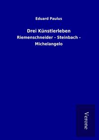 Produktbild: Drei K&uuml;nstlerleben