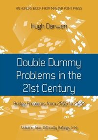 Produktbild: Double Dummy Problems in the 21st Century Vol. 2