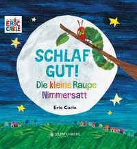 Produktbild: Die kleine Raupe Nimmersatt - Schlaf gut!