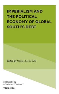 Produktbild: Imperialism and the Political Economy of Global South's Debt