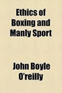 Produktbild: Ethics of Boxing and Manly Sport