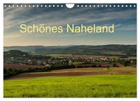 Produktbild: Sch&ouml;nes Naheland (Wandkalender 2027 DIN A4 quer), CALVENDO Monatskalender