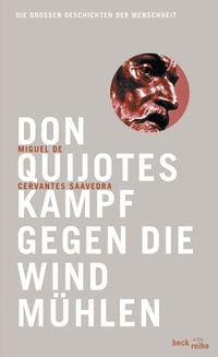 Produktbild: Don Quijotes Kampf gegen die Windm&uuml;hlen