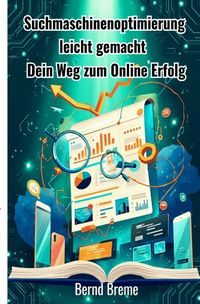 Produktbild: Suchmaschinenoptimierung leicht gemacht