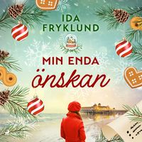 Produktbild: Min enda &ouml;nskan