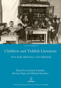 Produktbild: Children and Yiddish Literature From Early Modernity to Post-Modernity
