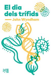 Produktbild: El dia dels tr&iacute;fids