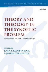 Produktbild: Theological and Theoretical Issues in the Synoptic Problem