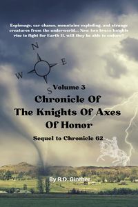 Produktbild: Chronicle Of The Knights Of Axes Of Honor (RetroStar Chronicles, #3)