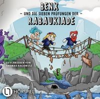 Produktbild: Benx und die sieben Pr&uuml;fungen der Rabaukiade