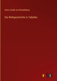 Produktbild: Die Weltgeschichte in Tabellen