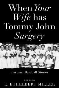 Produktbild: When Your Wife Has Tommy John Surgery and Other Baseball Stories