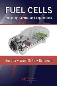 Produktbild: Fuel Cells: Modeling, Control, and Applications