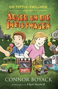 Produktbild: Die Tuttle-Zwillinge und der &Auml;rger um die Imbisswagen