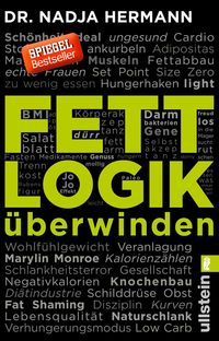 Bild vom Artikel Fettlogik überwinden vom Autor Nadja Hermann